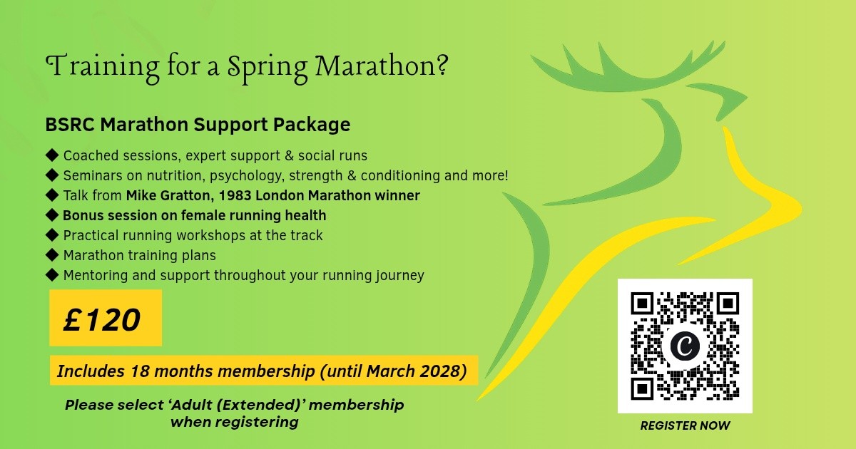 There is still time to sign up for our marathon support membership!!!
The membership includes membership until March 2028, a 16-week marathon plan, access to all club training sessions, dedicated marathon mentors/coaches and access to the following marathon seminars:
7 Nov – Introduction to Marathon Running with Mike Gratton (1983 London Marathon Winner)
28 Nov – Nutrition & Fuelling
12 Dec – Strength & Conditioning
16 Jan – Components of Endurance Running & Basic Physiology
21 Jan – Female Running Health
5 Feb – Running Skills Practical Workshop
20 Mar – Tapering & Race Day Prep
3 Apr – Sport Psychology
You can find out more and sign up here:
https://www.bsrc.org.uk/join/marathon-support-package/
#bishopsstortfordrunningclub #BishopsStortford #GreenAndGold #springmarathon #BSRC